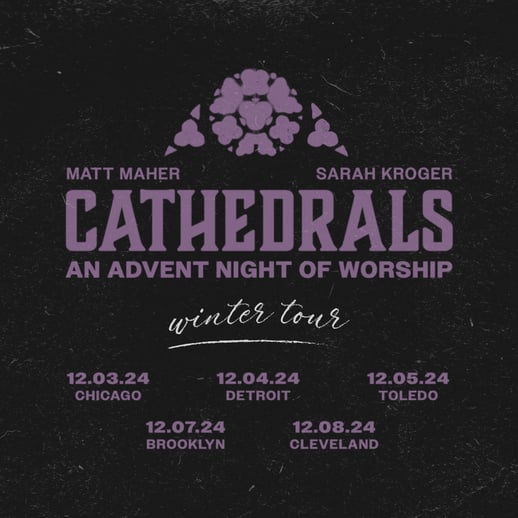 01_Cathedrals Winter Tour_Matt Maher and Sarah Kroger_All Cities